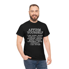 Load image into Gallery viewer, Affirm Yourself Tee