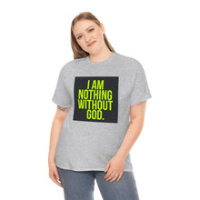 Load image into Gallery viewer, Nothing Without God Tee