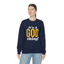 Load image into Gallery viewer, God Thing Sweatshirt