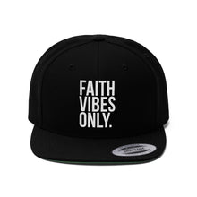 Load image into Gallery viewer, Faith Vibes Only Hat