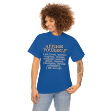 Load image into Gallery viewer, Affirm Yourself Tee