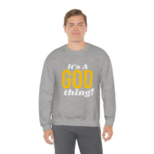 Load image into Gallery viewer, God Thing Sweatshirt