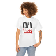 Load image into Gallery viewer, "Keep It Holy" Tee