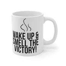 Load image into Gallery viewer, "Wake Up" Mug