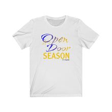Load image into Gallery viewer, "Open Door Season" Tee