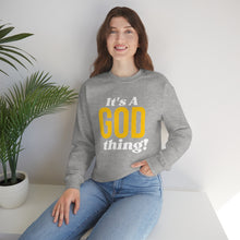 Load image into Gallery viewer, God Thing Sweatshirt