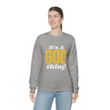 Load image into Gallery viewer, God Thing Sweatshirt