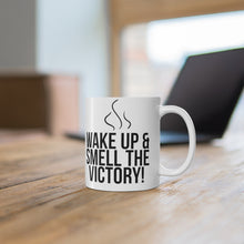 Load image into Gallery viewer, "Wake Up" Mug
