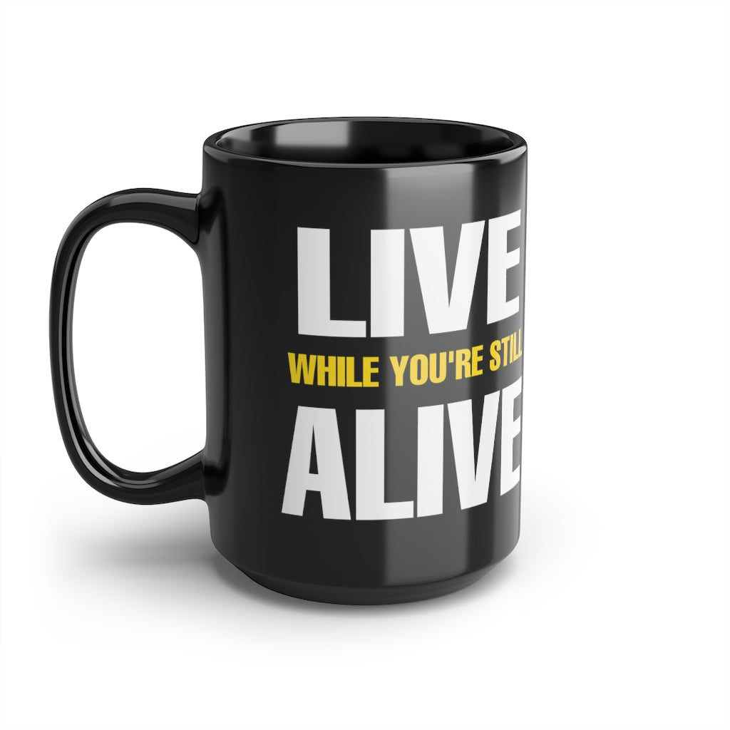 Live Alive Mug