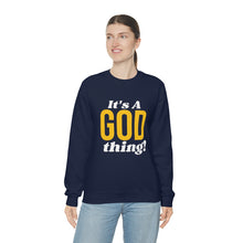 Load image into Gallery viewer, God Thing Sweatshirt
