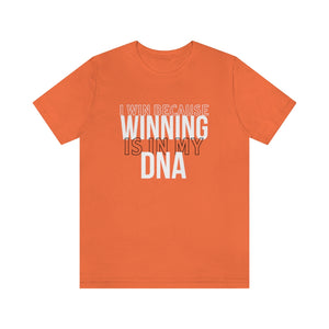 "I Win" Tee