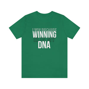 "I Win" Tee