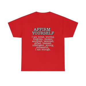 Affirm Yourself Tee