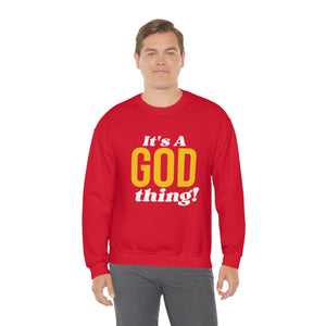 God Thing Sweatshirt