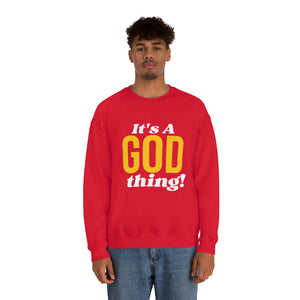 God Thing Sweatshirt