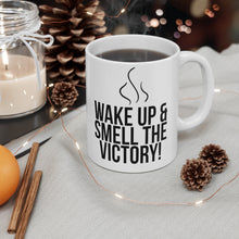 Load image into Gallery viewer, &quot;Wake Up&quot; Mug
