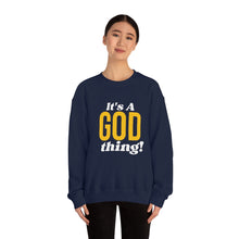 Load image into Gallery viewer, God Thing Sweatshirt
