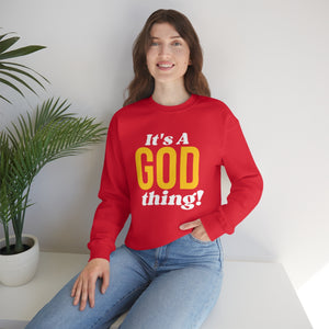 God Thing Sweatshirt