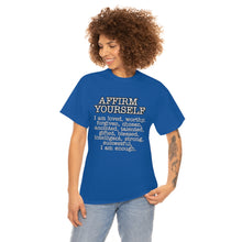 Load image into Gallery viewer, Affirm Yourself Tee
