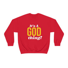 Load image into Gallery viewer, God Thing Sweatshirt
