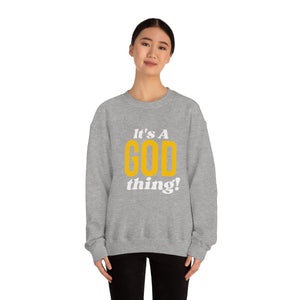 God Thing Sweatshirt