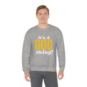 God Thing Sweatshirt