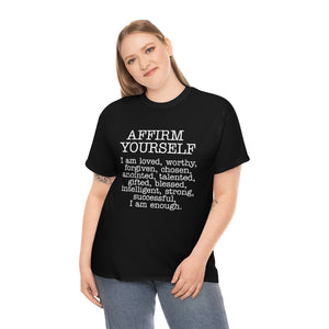 Affirm Yourself Tee