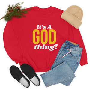 God Thing Sweatshirt